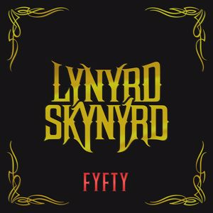 Lynyrd Skynyrd: FYFTY (Super Deluxe) (FYFTYSuper Deluxe)