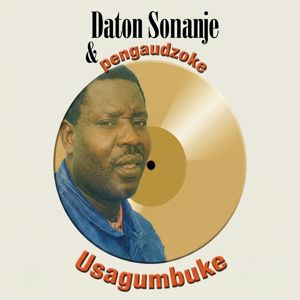 Daiton Somanje: Usagumbuke