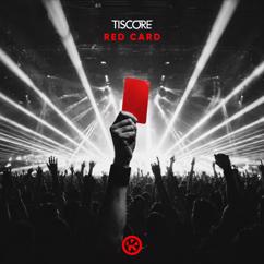 Tiscore: Red Card