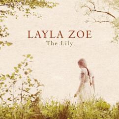 Layla Zoe, Henrik Freischlader: The Lily