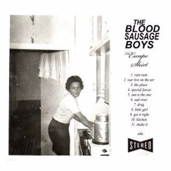 The Blood Sausage Boys: Sun Is the One