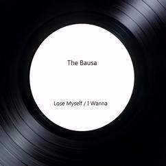 The Bausa: I Wanna