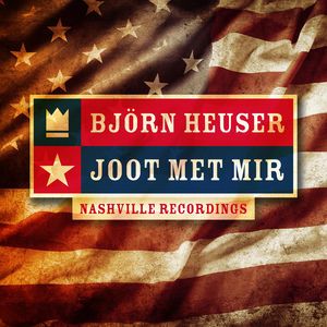 Björn Heuser: Joot met mir (Nashville Recordings)
