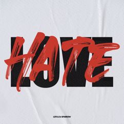 LOTI, DJ Sparrow: Hate Love (feat. h3hyeon, Jambino)