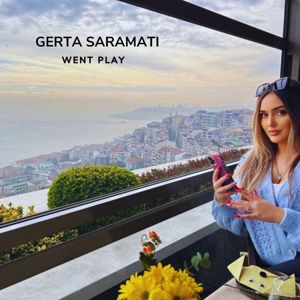 Gerta Saramati: Went Play