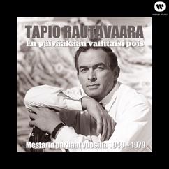 Tapio Rautavaara: Tuopin jäljet