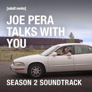 Joe Pera Talks With You & Holland Patent Public Library: Joe Pera Talks With You (Season 2 Soundtrack)