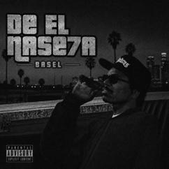 BASEL: De El Nase7a