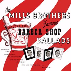 The Mills Brothers: On the Banks of the Wabash (Far Away)
