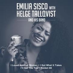 Emilia Sisco & Helge Tallqvist and His Band: I Loved Another Woman