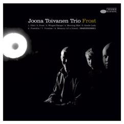 Joona Toivanen Trio: Vocalise