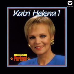 Katri Helena: Käy luonain eilinen - Yesterday Once More