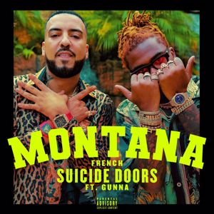 French Montana feat. Gunna: Suicide Doors