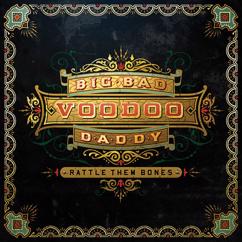 Big Bad Voodoo Daddy, Meaghan Smith: It Only Took A Kiss