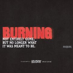 1liaaw: Burning