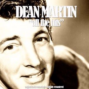 Dean Martin: All the Hits