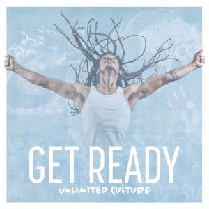 Unlimited Culture: Get Ready