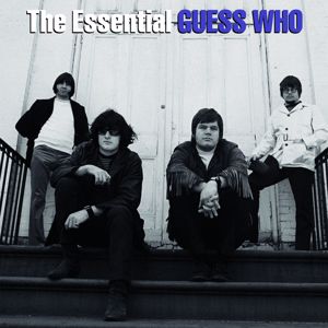 The Guess Who: The Essential The Guess Who