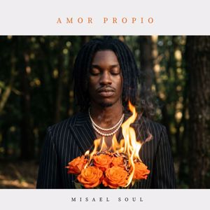 Misael Soul: Amor Propio