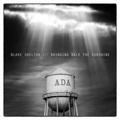 Blake Shelton, Ashley Monroe: Lonely Tonight (feat. Ashley Monroe)