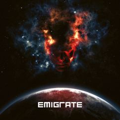 Emigrate: YOU CAN'T RUN AWAY