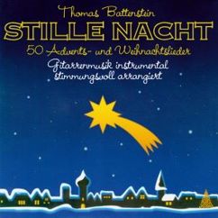 Thomas Battenstein: Stille Nacht, heilige Nacht