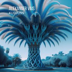 ALEXANDER VAIS: Kudjuns