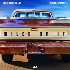 Marshmello & Kane Brown: Miles On It