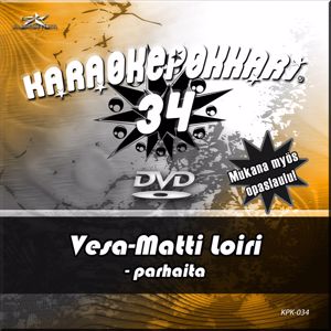 Vesa-Matti Loiri: Karaokepokkari 34 - Vesa-Matti Loiri Parhaita