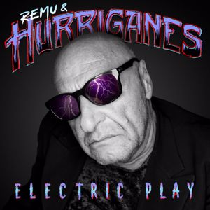 Remu, Hurriganes: Electric Play