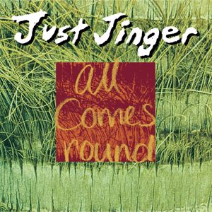 Just Jinger: All Comes Round