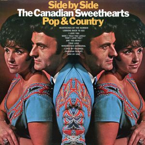 The Canadian Sweethearts: Side By Side Pop & Country