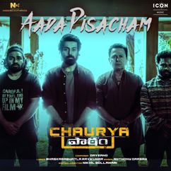Davzand, Bhaskarabhatla Ravikumar & Anthony Daasan: Aada Pisacham (From "Chaurya Paatam")