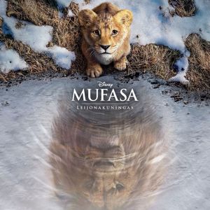 Lin-Manuel Miranda: Mufasa: Leijonakuningas (Alkuperäinen Suomalainen Soundtrack)