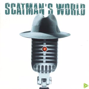 Scatman John: Scatman's World