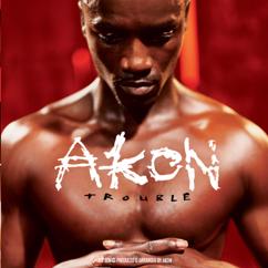 Akon: I Won't