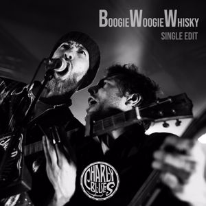 Charly Blues: Boogie Woogie Whisky
