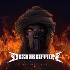 Desurrection: Psychotic Mind