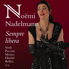 Noemi Nadelmann: Noemi Nadelmann: Sempre Libera