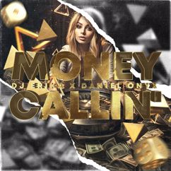 DJ Erika & DANIEL ONYX: Money Callin'