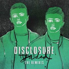 Disclosure: Jaded (Jammer Remix)