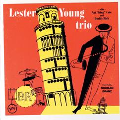 Lester Young, Nat King Cole, Buddy Rich: I Want To Be Happy