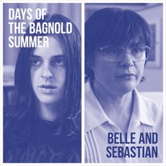 Belle and Sebastian: Did The Day Go Just Like You Wanted?