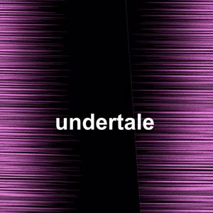 Ductline: Undertale