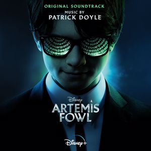 Patrick Doyle: Artemis Fowl (Original Soundtrack)