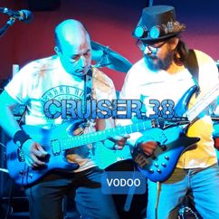 Cruiser 38: Vodoo