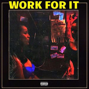 88: Work For It