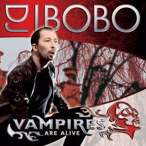 DJ Bobo: Vampires Are Alive (Radio Version Instrumental)