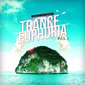 Various Artists: Trance Euphoria, Vol. 1