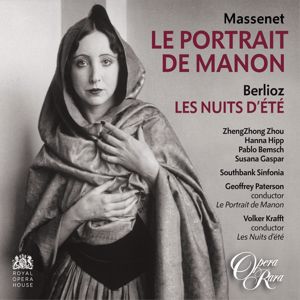 Volker Krafft: Massenet: Le Portrait de Manon - Berlioz: Les Nuits d'été